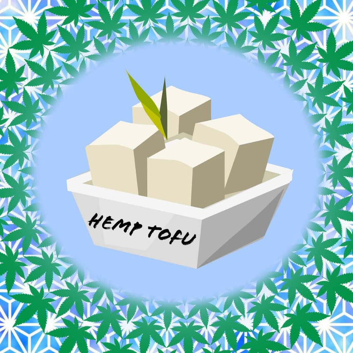 Hemp Tofu- A great choice for vegans